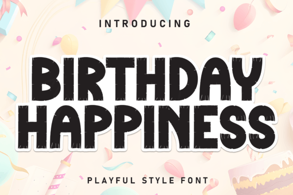 Birthday Happiness: A Sweet Handwritten Font for Editors