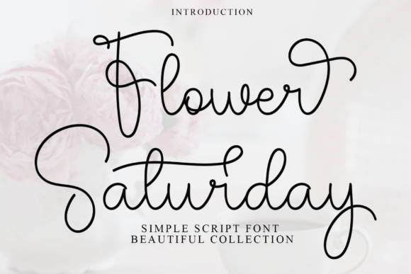 Flower Saturday: A Premium Script Font for Web Design