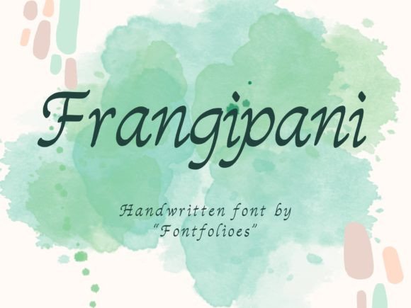 Frangipani: A Fluid Handwritten Font for Elegant Branding