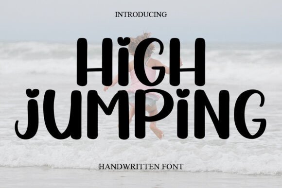 High Jumping: A Simple Handwritten Font for Crafters