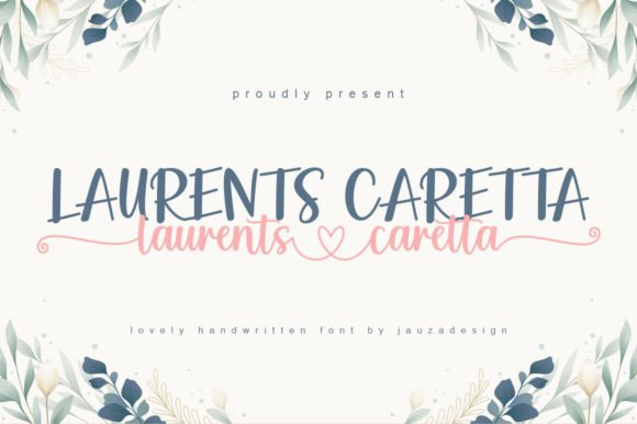 Laurents Caretta: The Sweet Script Font for Brands