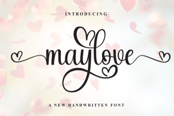 Maylove: The Sweet Handwritten Font for Modern Marketing