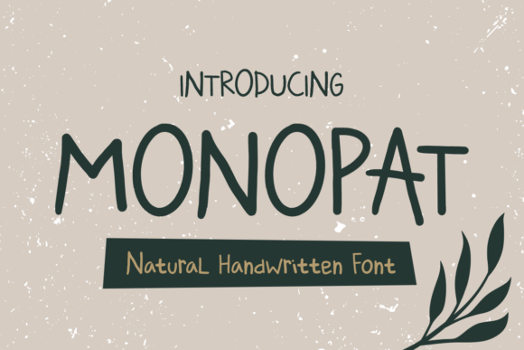 Monopat: The Natural Handwritten Font for Marketers