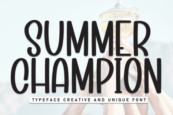 Summer Champion: The Friendly Script Font for Marketers